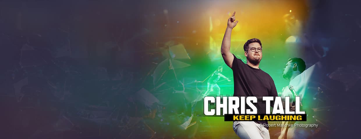 Chris Tall – Keep Laughing (Berlin)